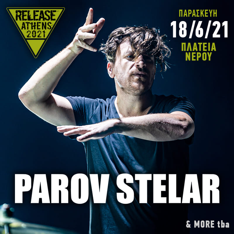 Parov Stelar live Release Athens 2021 - Ελλάδα