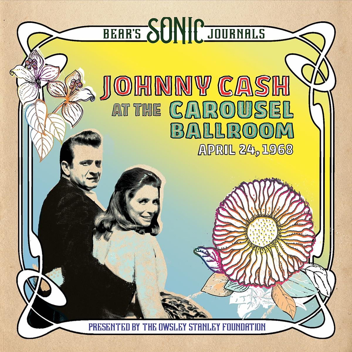 Johnny Cash, At The Carousel Ballroom April 24, 1968