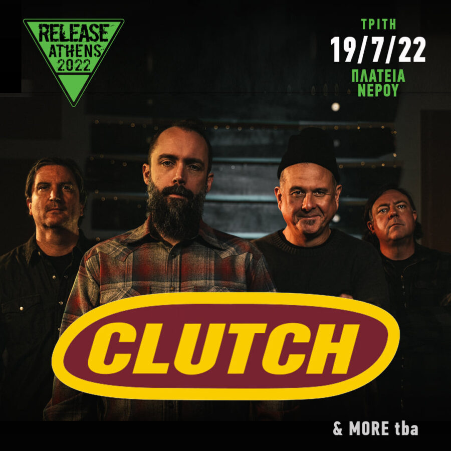 Clutch - Release Athens Festival 2022