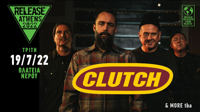 Clutch Release Athens Festival 2022