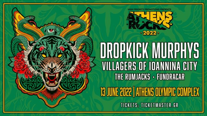 AthensRocks Festival 2022 με Dropkick Murphys, Rumjacks, Villagers of Ioannina City και Fundracar