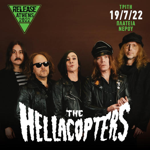 The Hellacopters - Release Athens Festival 2022