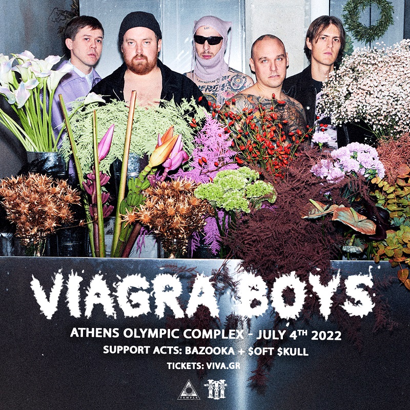 Οι Viagra Boys για μια συναυλία στην Ελλάδα