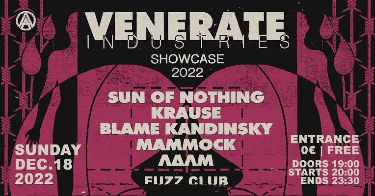 Venerate Industries Showcase στο Fuzz Club με δωρεάν είσοδο