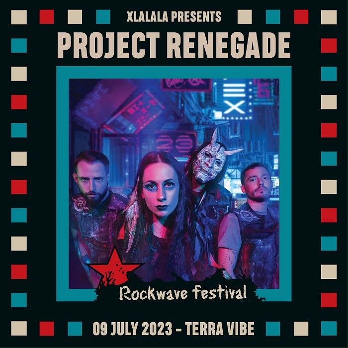 Project Renegade - Rockwave Festival 2023