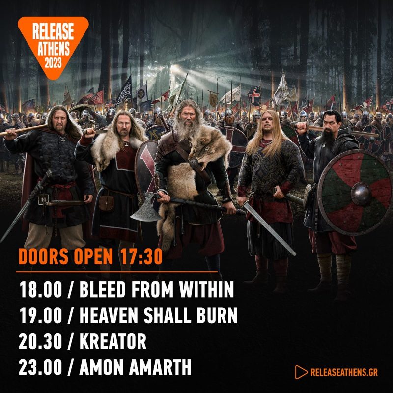 Amon Amarth, Kreator, Heaven Shall Burn, Bleed From Within - Πρόγραμμα Release