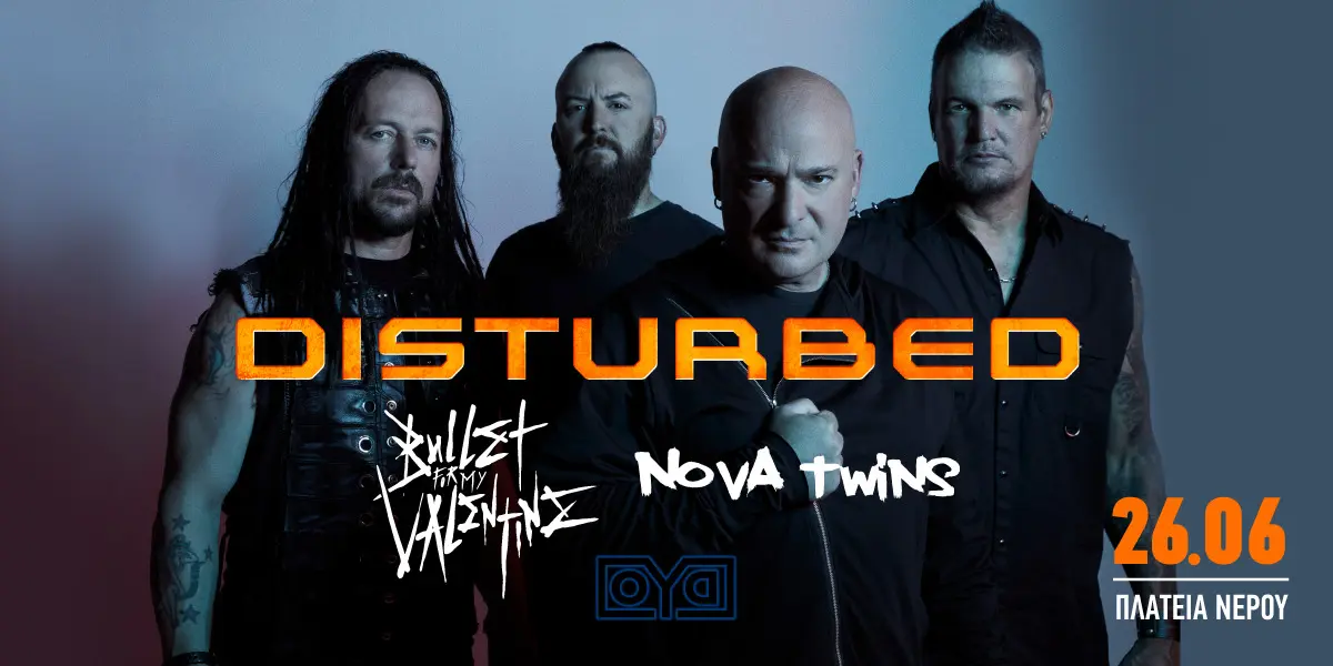 Disturbed - Bullet For My Valentine - Nova Twins - O.Y.D. @Release Athens Festival 2023