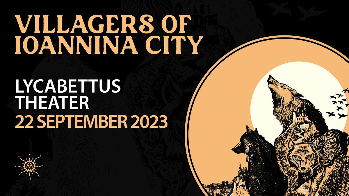 Villagers of Ioannina City - Θέατρο Λυκαβηττού 2023