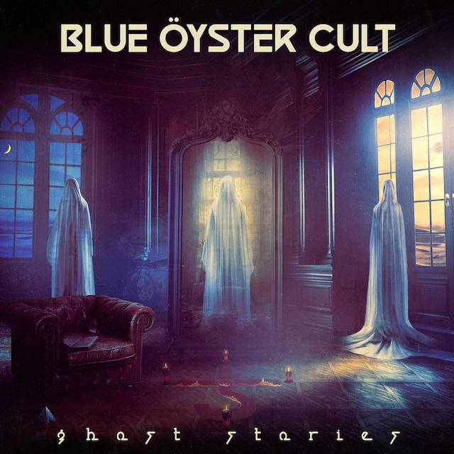 Blue Öyster Cult - Ghost Stories
